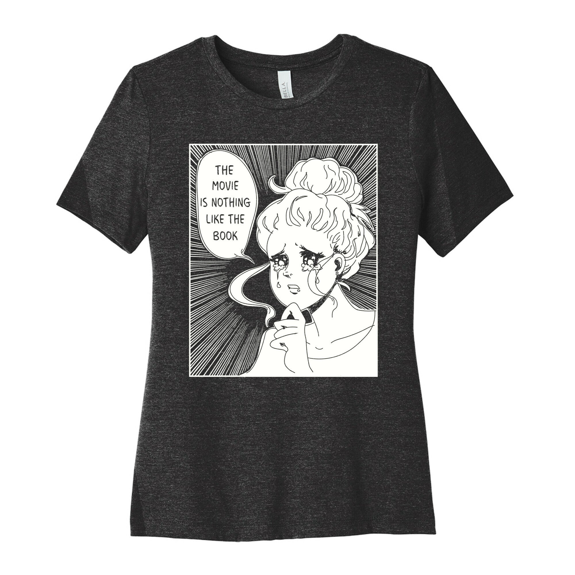 The Movie is Nothing Like The Book Women's Cotton Tee